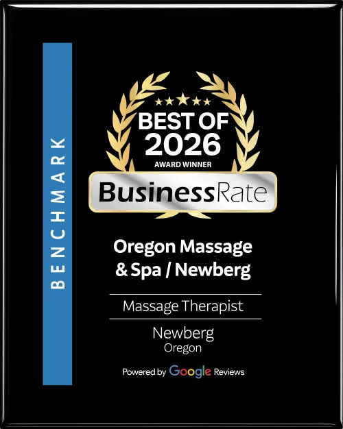 Best of 2026 BusinessRate Benchmark Award — Best Massage Therapist in Newberg, Oregon, powered by Google Reviews